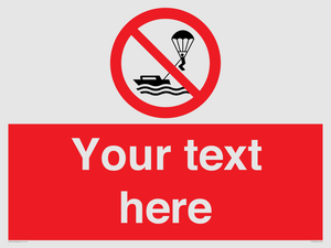 Custom No parasailing